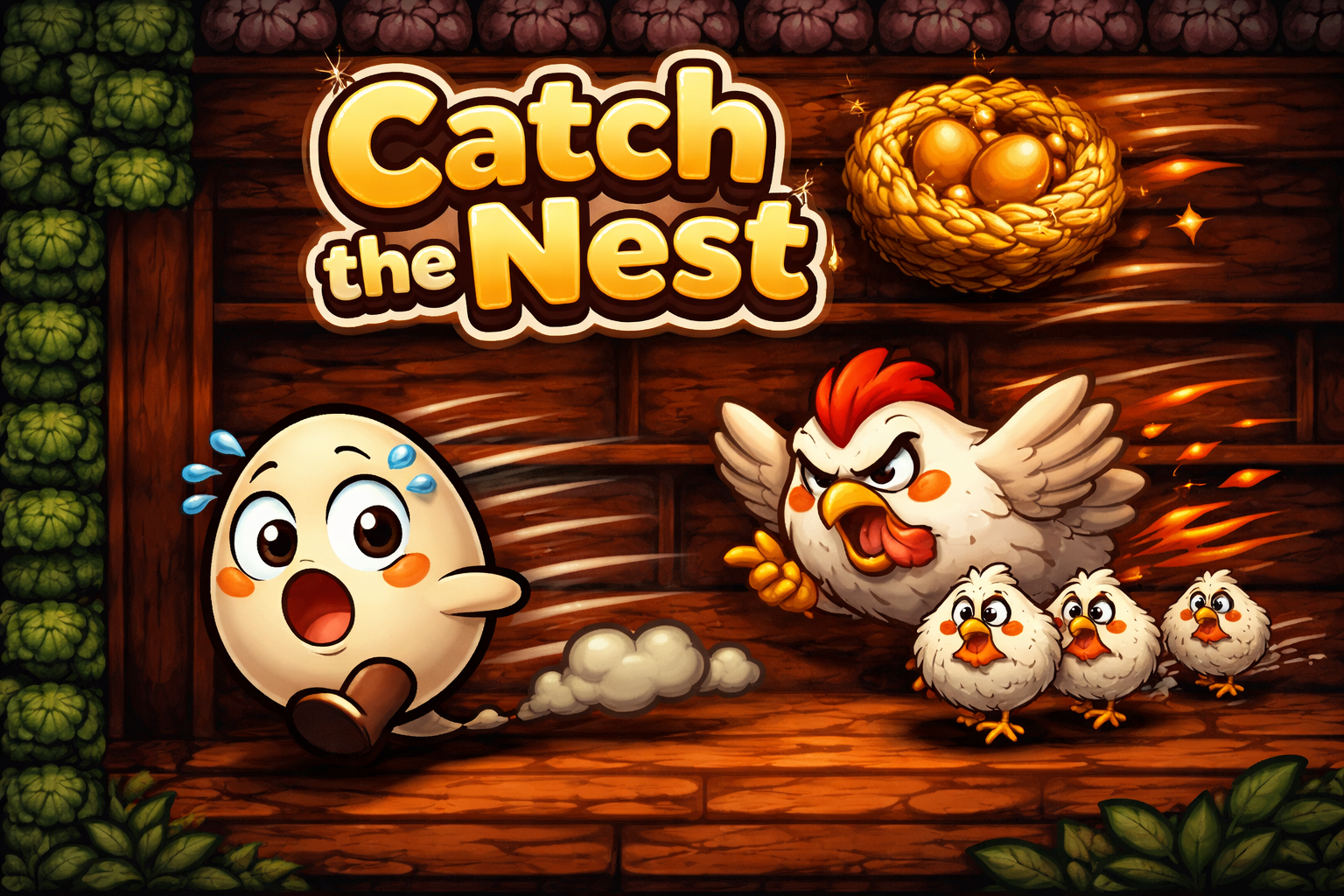 catch the nest